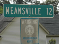 Beware Meansville neighborhood watch
